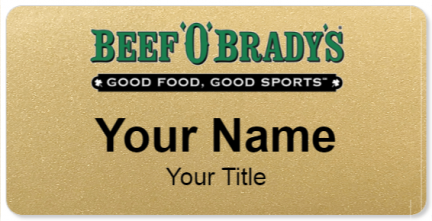 Custom name badges for Beef O Bradys