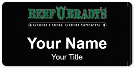 Custom name badges for Beef O Bradys