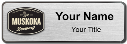 Custom name badges for Muskoka Brewery