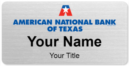Custom name badges for American National Bank of Texas