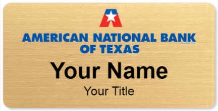 Custom name badges for American National Bank of Texas
