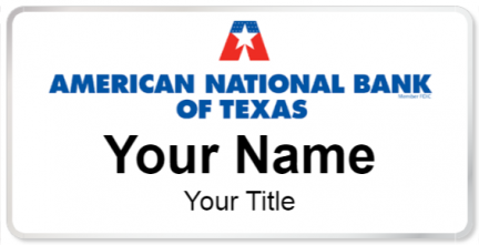 Custom name badges for American National Bank of Texas