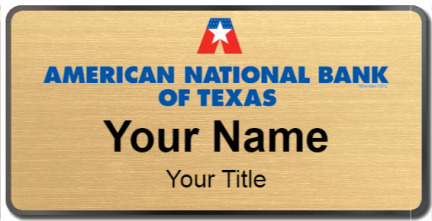 Custom name badges for American National Bank of Texas