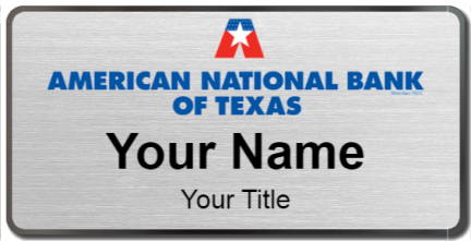 Custom name badges for American National Bank of Texas