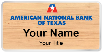Custom name badges for American National Bank of Texas