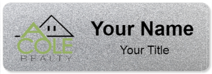 Custom name badges for A Cole Realty