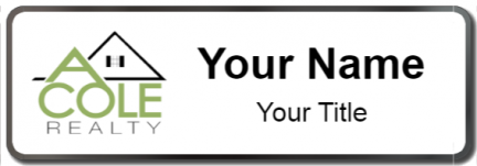 Custom name badges for A Cole Realty