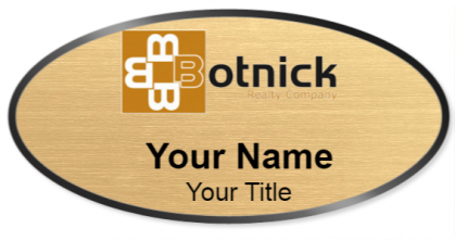 Custom name badges for Botnick Realty Company