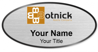 Custom name badges for Botnick Realty Company