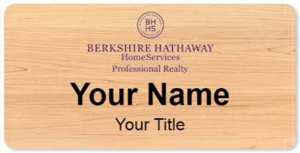 Custom name badges for Berkshire Hathaway HomeServices Professional Realt