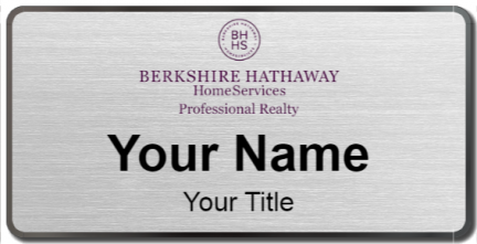 Custom name badges for Berkshire Hathaway HomeServices Professional Realt