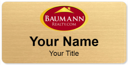 Custom name badges for Baumann Realty
