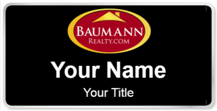 Custom name badges for Baumann Realty