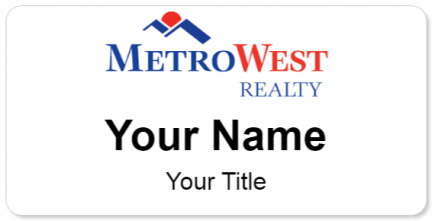 Custom name badges for MetroWest Realty
