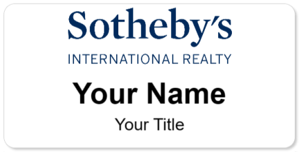 Custom name badges for Sothebys International Realty