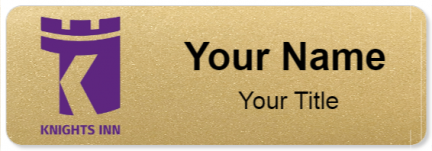 Custom name badges for Knights Inn