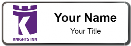 Custom name badges for Knights Inn