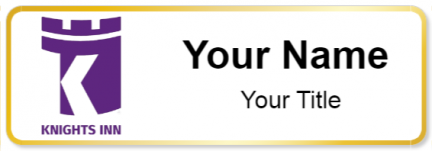 Custom name badges for Knights Inn