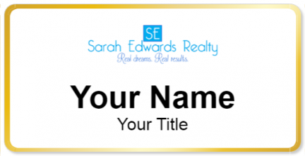 Custom name badges for Sarah Edwards Realty