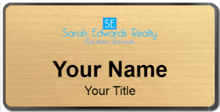 Custom name badges for Sarah Edwards Realty