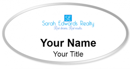 Custom name badges for Sarah Edwards Realty