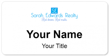 Custom name badges for Sarah Edwards Realty