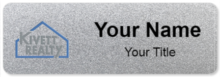 Custom name badges for Kivett Realty