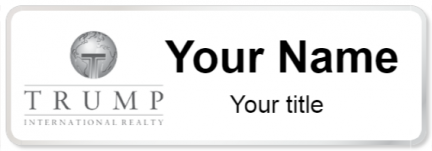 Custom name badges for Trump International Realty