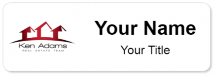 Custom name badges for Ken Adams Real Estate