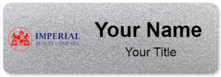 Custom name badges for Imperial Realty Company