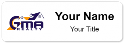 Custom name badges for GMA Realty