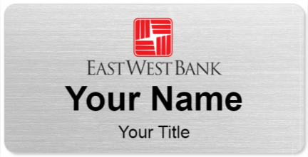 Custom name badges for East West Bank