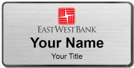 Custom name badges for East West Bank