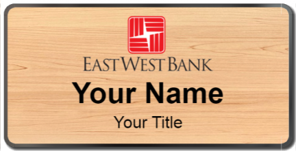Custom name badges for East West Bank