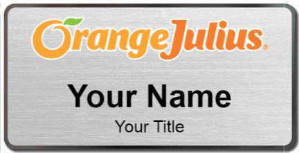 Custom name badges for Orange Julius
