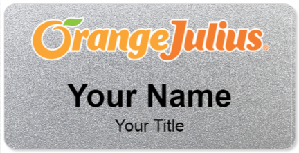 Custom name badges for Orange Julius