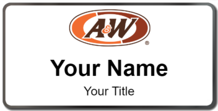 Custom name badges for A&W Restaurants
