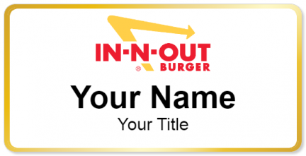 Custom name badges for In N Out Burger