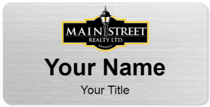 Custom name badges for Main Street Realty