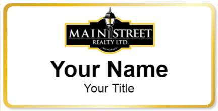 Custom name badges for Main Street Realty