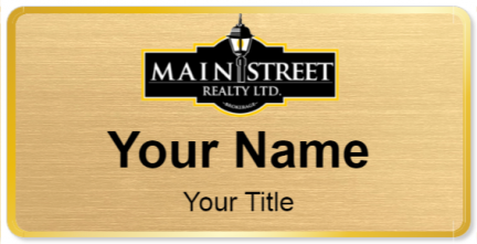 Custom name badges for Main Street Realty