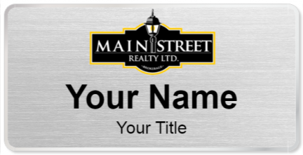 Custom name badges for Main Street Realty