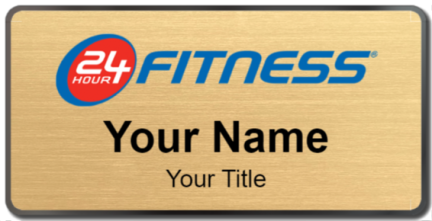 Custom name badges for 24 Hour Fitness