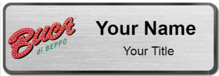 Custom name badges for Buca di Beppo
