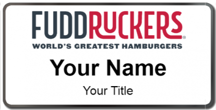 Custom name badges for Fuddruckers Restaurant