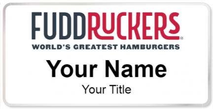 Custom name badges for Fuddruckers Restaurant