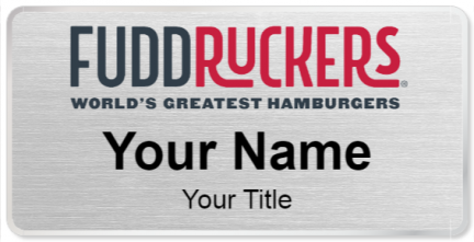 Custom name badges for Fuddruckers Restaurant