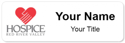 Custom name badges for Hospice Red River Valley