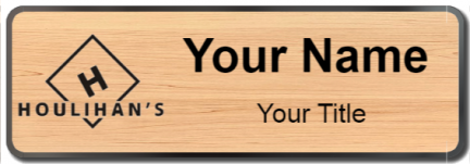 Custom name badges for Houlihans