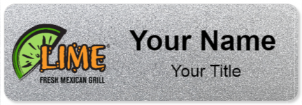 Custom name badges for Lime Fresh Mexican Grill